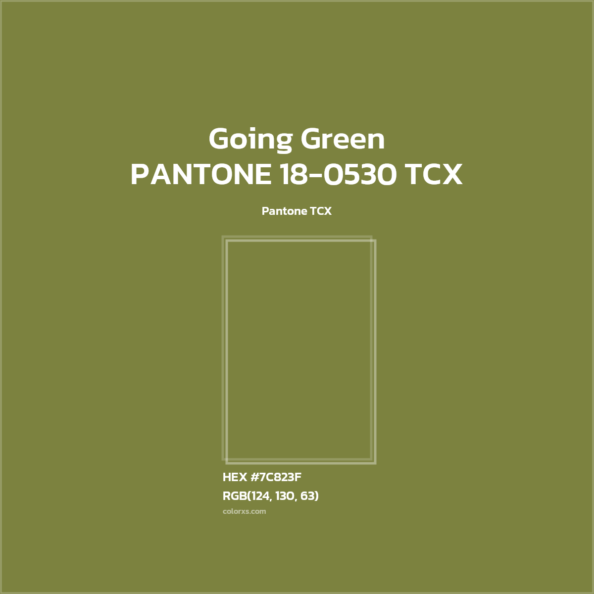 HEX #7C823F PANTONE 18-0530 TCX - Going Green CMS Pantone TCX - Color Code