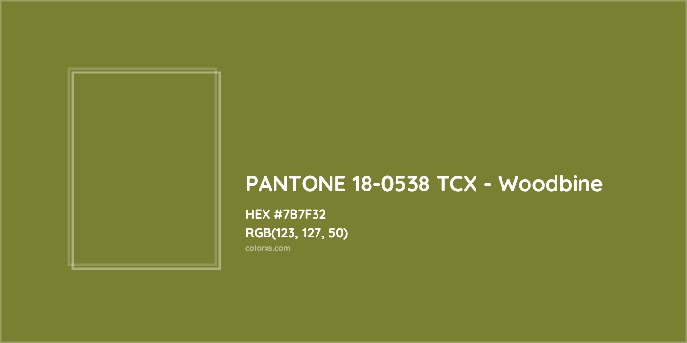 HEX #7B7F32 PANTONE 18-0538 TCX - Woodbine CMS Pantone TCX - Color Code