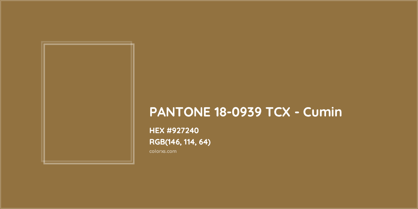 HEX #927240 PANTONE 18-0939 TCX - Cumin CMS Pantone TCX - Color Code
