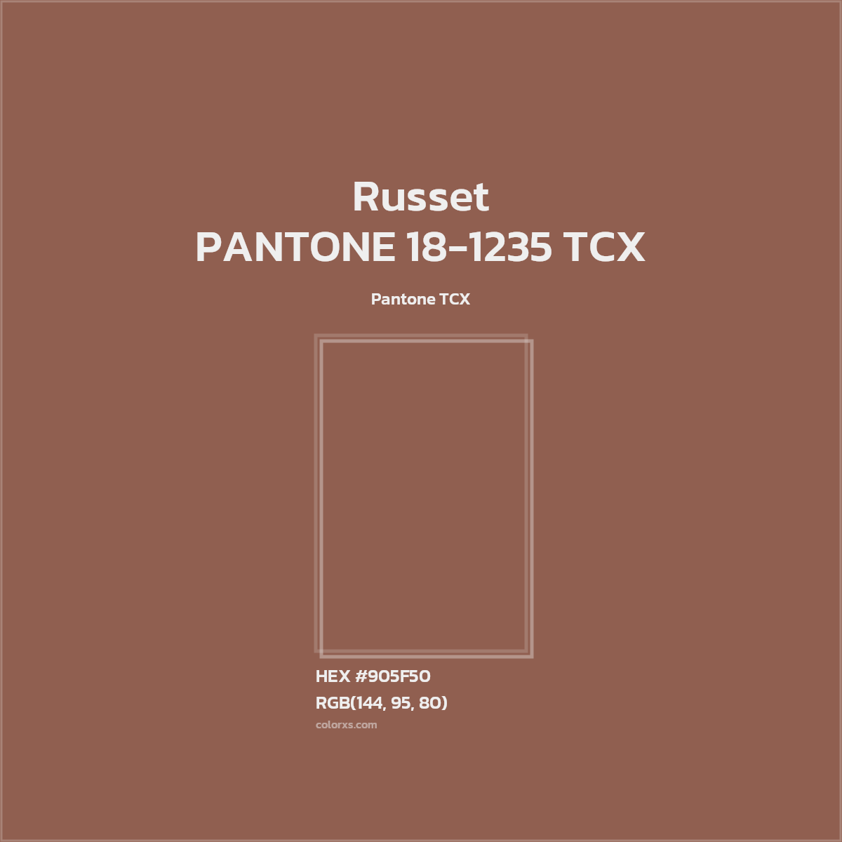 HEX #905F50 PANTONE 18-1235 TCX - Russet CMS Pantone TCX - Color Code