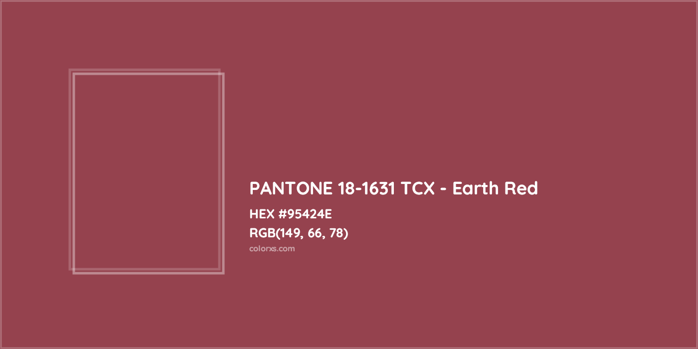 HEX #95424E PANTONE 18-1631 TCX - Earth Red CMS Pantone TCX - Color Code