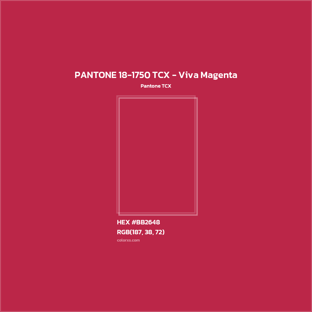 HEX #BB2648 PANTONE 18-1750 TCX - Viva Magenta CMS Pantone TCX - Color Code