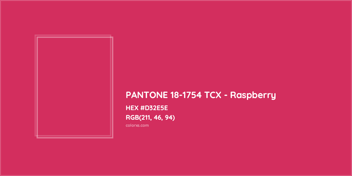 HEX #D32E5E PANTONE 18-1754 TCX - Raspberry CMS Pantone TCX - Color Code