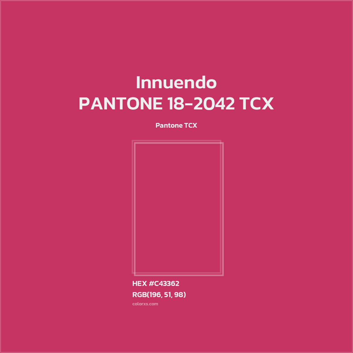 HEX #C43362 PANTONE 18-2042 TCX - Innuendo CMS Pantone TCX - Color Code