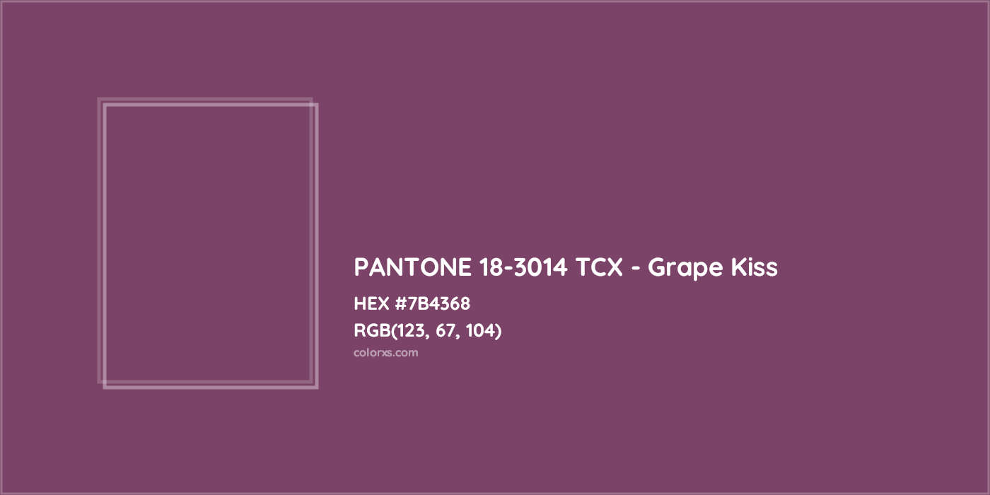 HEX #7B4368 PANTONE 18-3014 TCX - Grape Kiss CMS Pantone TCX - Color Code