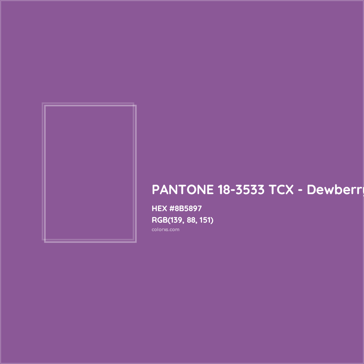HEX #8B5897 PANTONE 18-3533 TCX - Dewberry CMS Pantone TCX - Color Code