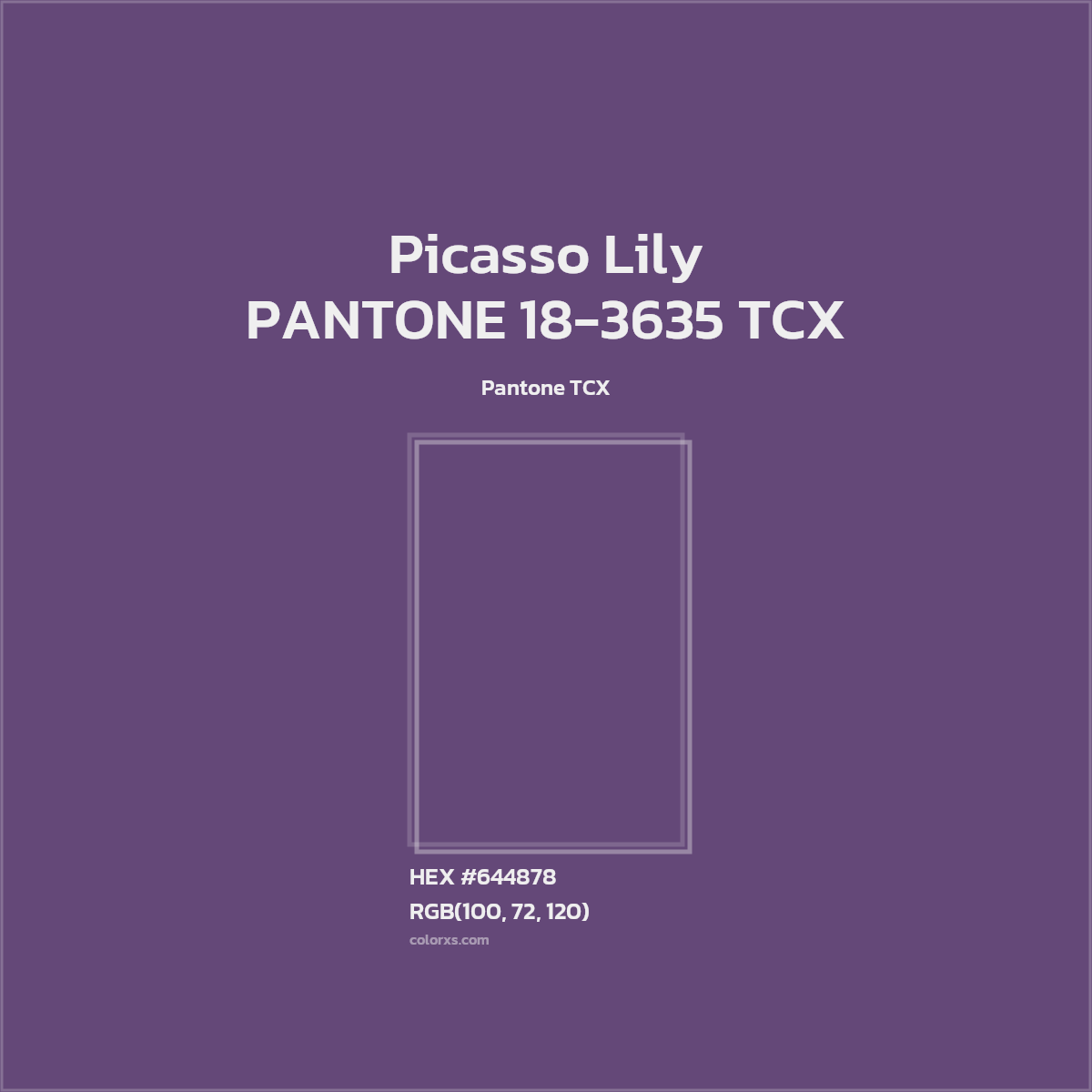 HEX #644878 PANTONE 18-3635 TCX - Picasso Lily CMS Pantone TCX - Color Code