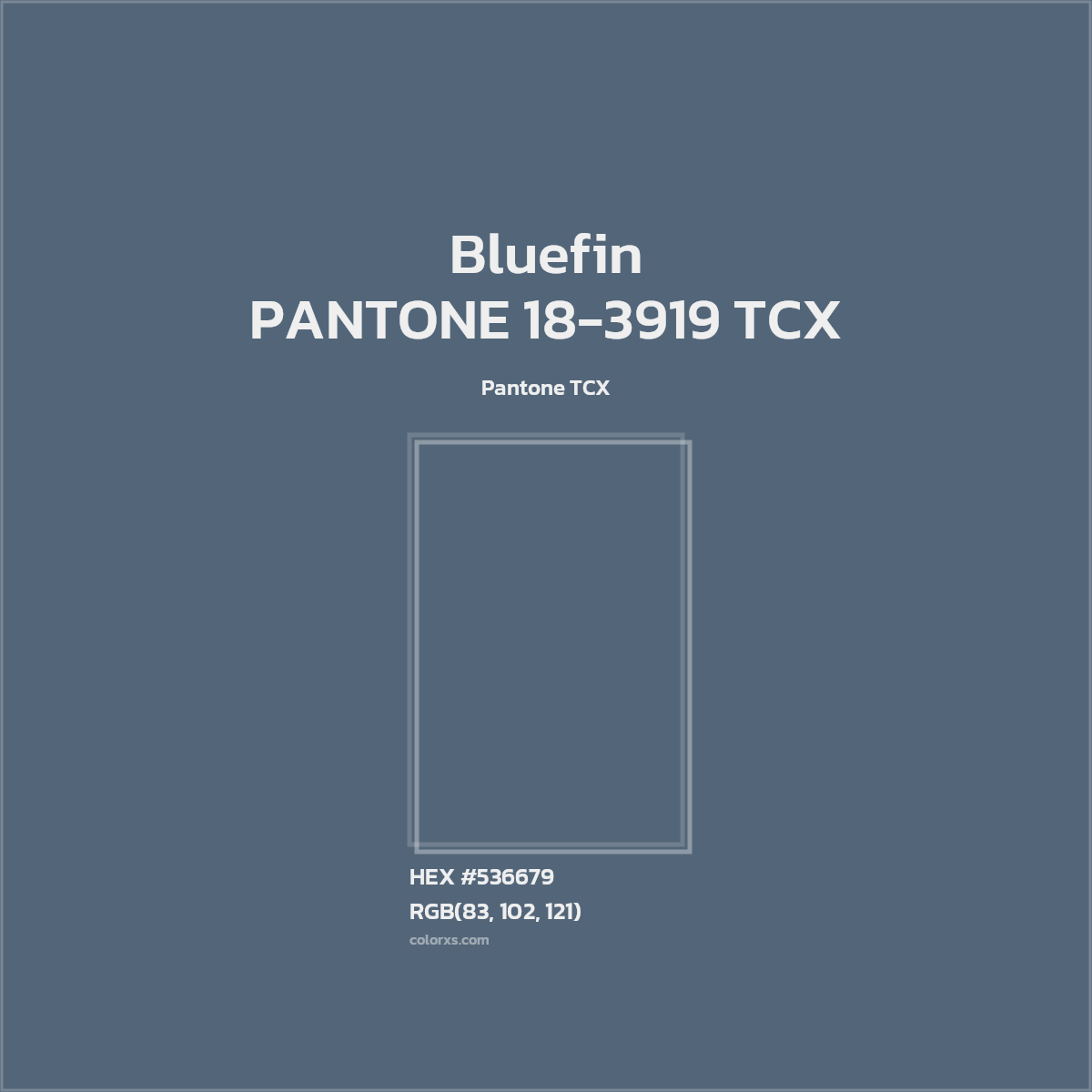 HEX #536679 PANTONE 18-3919 TCX - Bluefin CMS Pantone TCX - Color Code