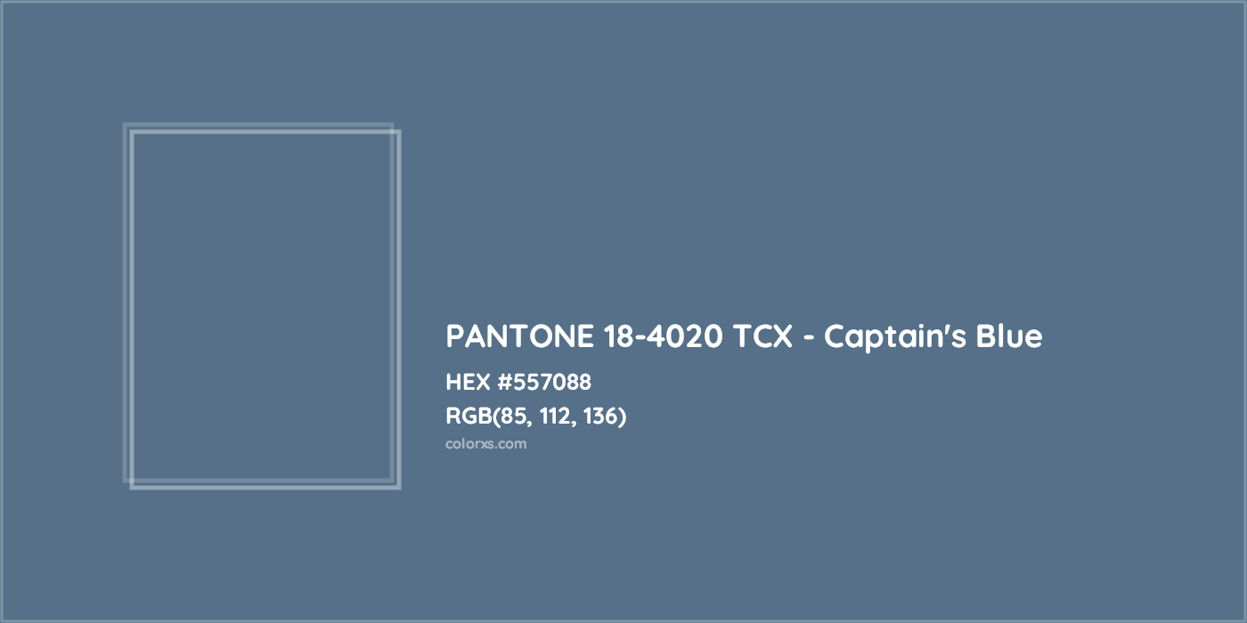 HEX #557088 PANTONE 18-4020 TCX - Captain's Blue CMS Pantone TCX - Color Code