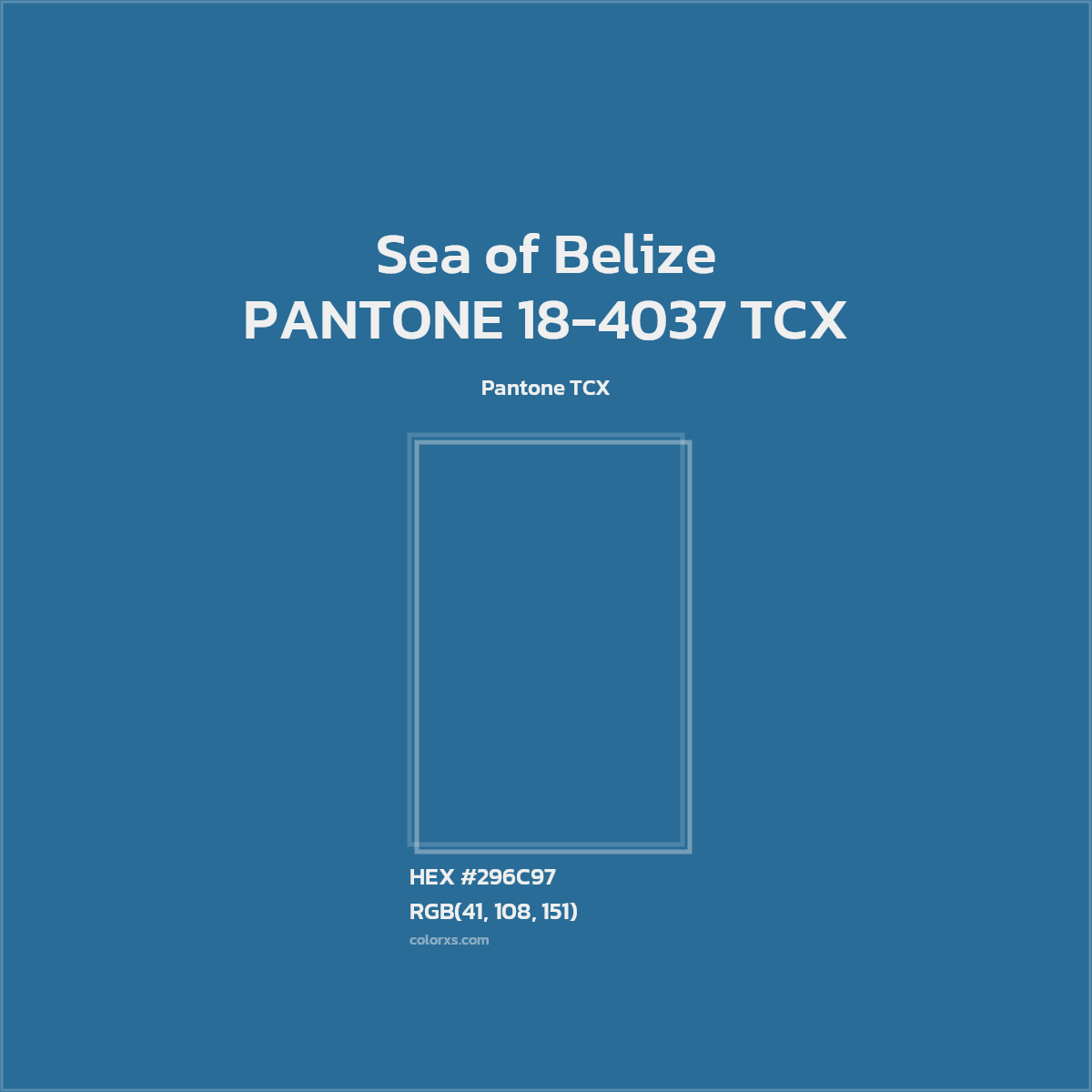 HEX #296C97 PANTONE 18-4037 TCX - Sea of Belize CMS Pantone TCX - Color Code