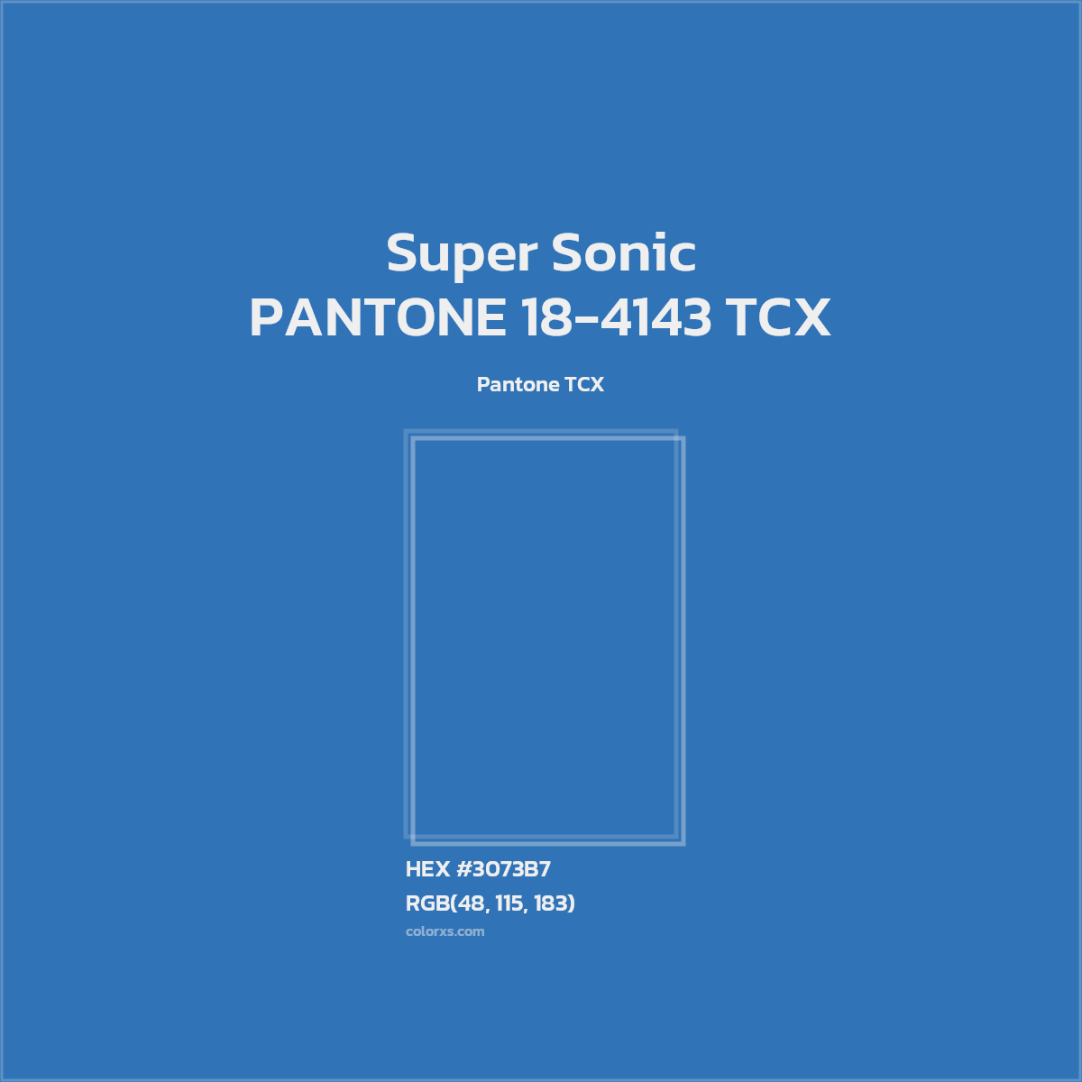 HEX #3073B7 PANTONE 18-4143 TCX - Super Sonic CMS Pantone TCX - Color Code