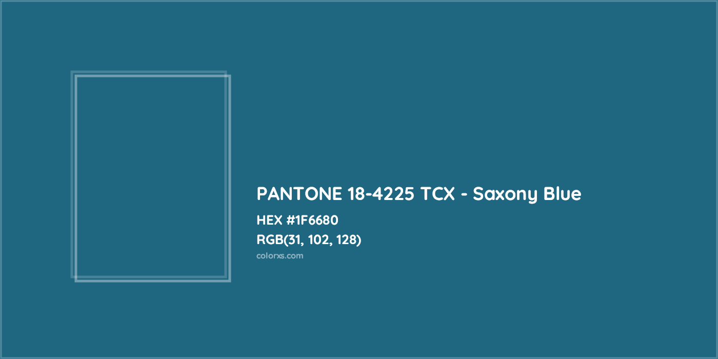 HEX #1F6680 PANTONE 18-4225 TCX - Saxony Blue CMS Pantone TCX - Color Code
