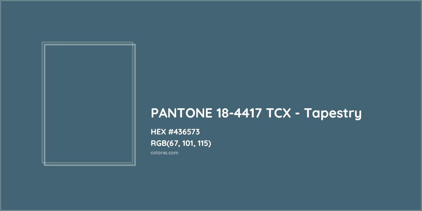 HEX #436573 PANTONE 18-4417 TCX - Tapestry CMS Pantone TCX - Color Code