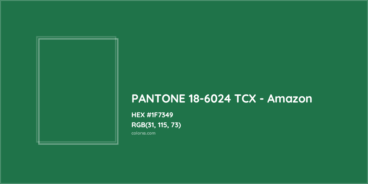 HEX #1F7349 PANTONE 18-6024 TCX - Amazon CMS Pantone TCX - Color Code