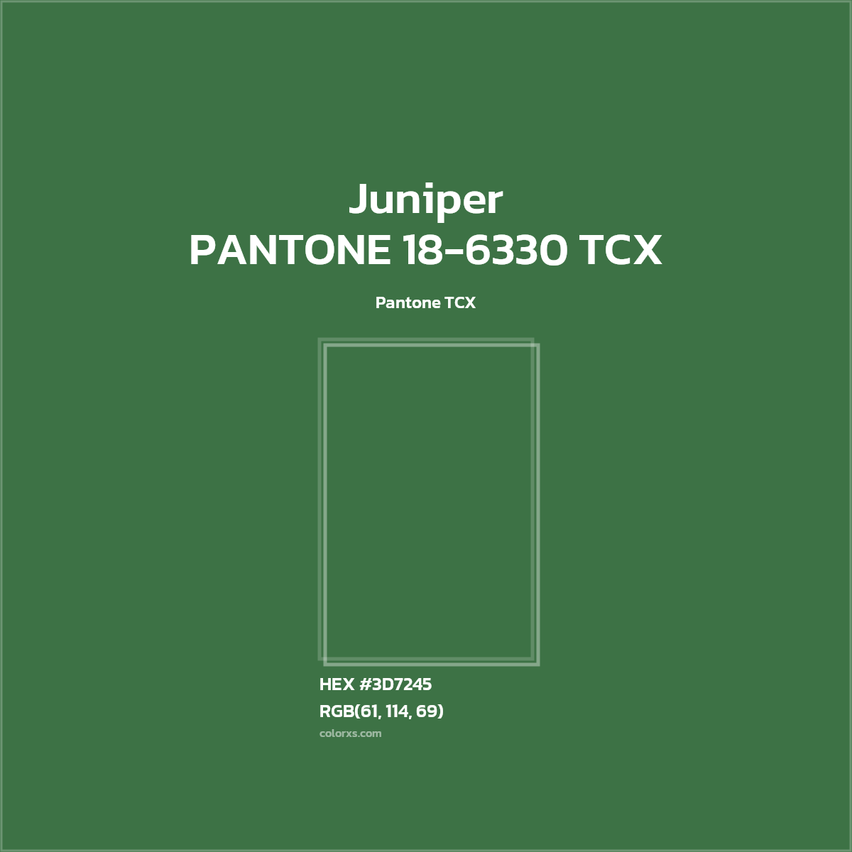 HEX #3D7245 PANTONE 18-6330 TCX - Juniper CMS Pantone TCX - Color Code