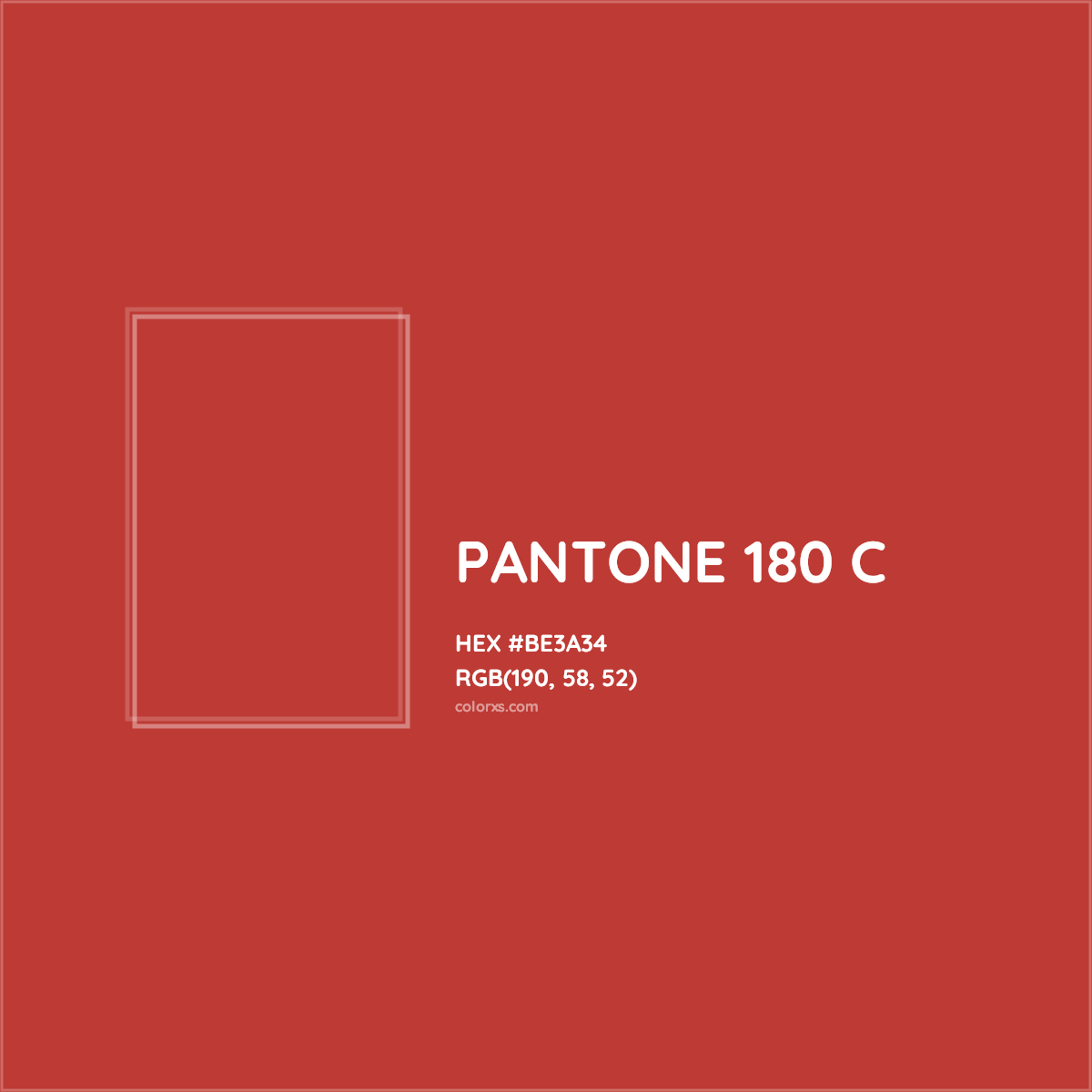 HEX #BE3A34 PANTONE 180 C CMS Pantone PMS - Color Code