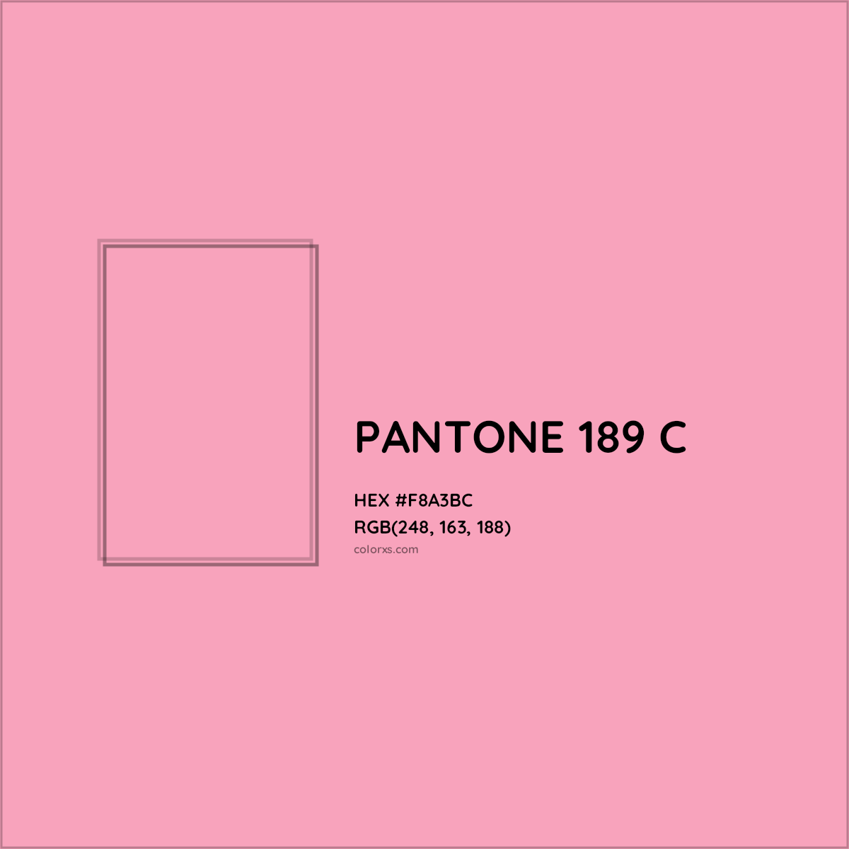 HEX #F8A3BC PANTONE 189 C CMS Pantone PMS - Color Code