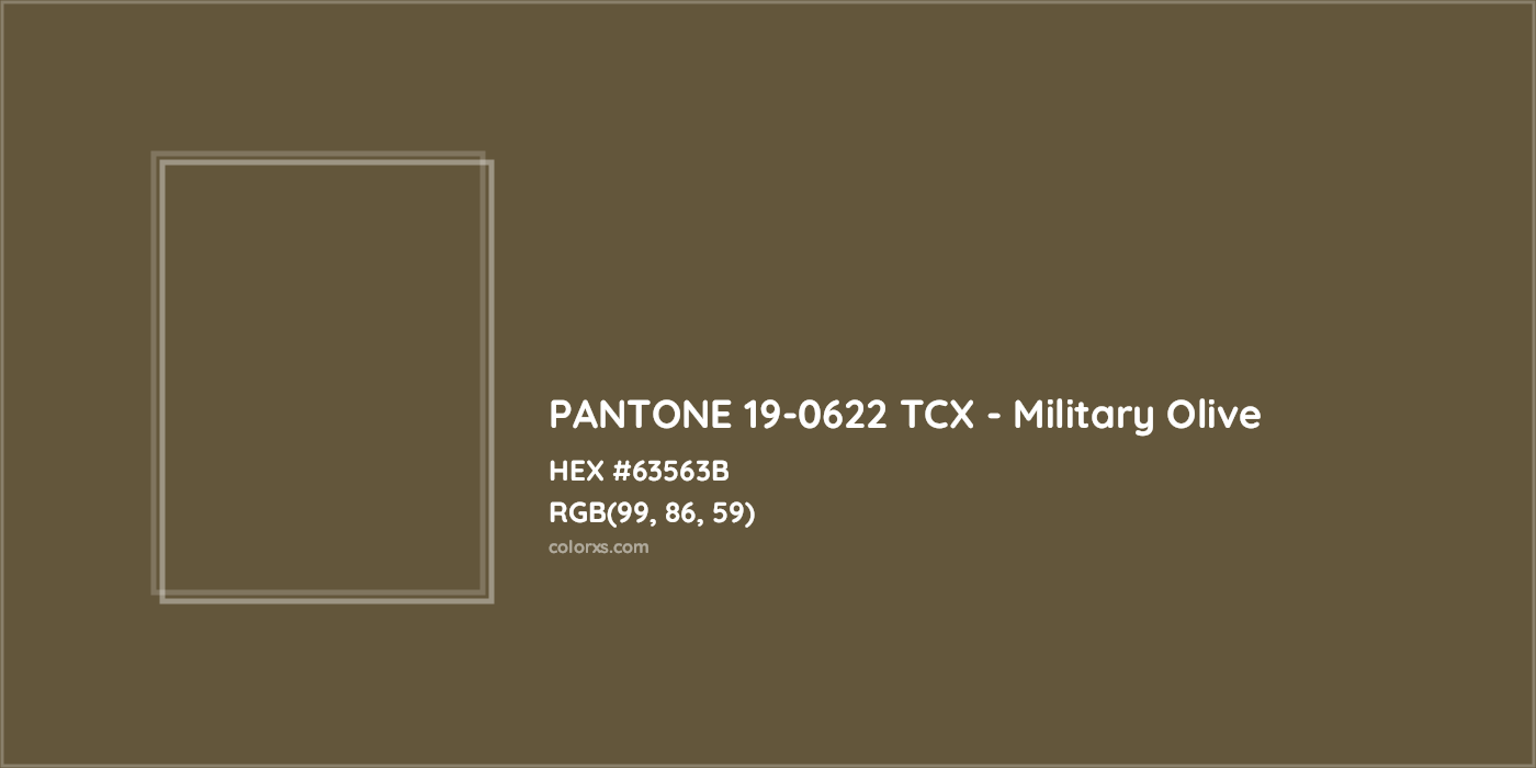 HEX #63563B PANTONE 19-0622 TCX - Military Olive CMS Pantone TCX - Color Code