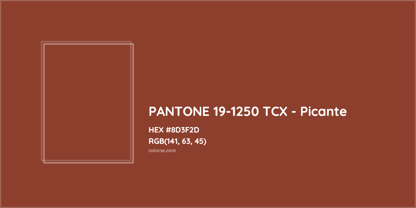 HEX #8D3F2D PANTONE 19-1250 TCX - Picante CMS Pantone TCX - Color Code