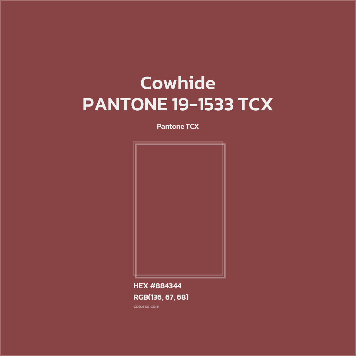 HEX #884344 PANTONE 19-1533 TCX - Cowhide CMS Pantone TCX - Color Code