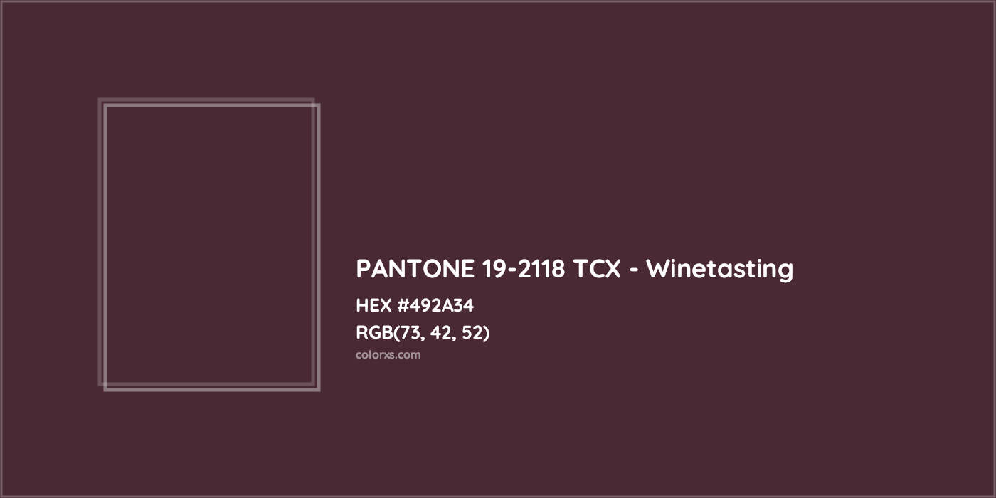 HEX #492A34 PANTONE 19-2118 TCX - Winetasting CMS Pantone TCX - Color Code