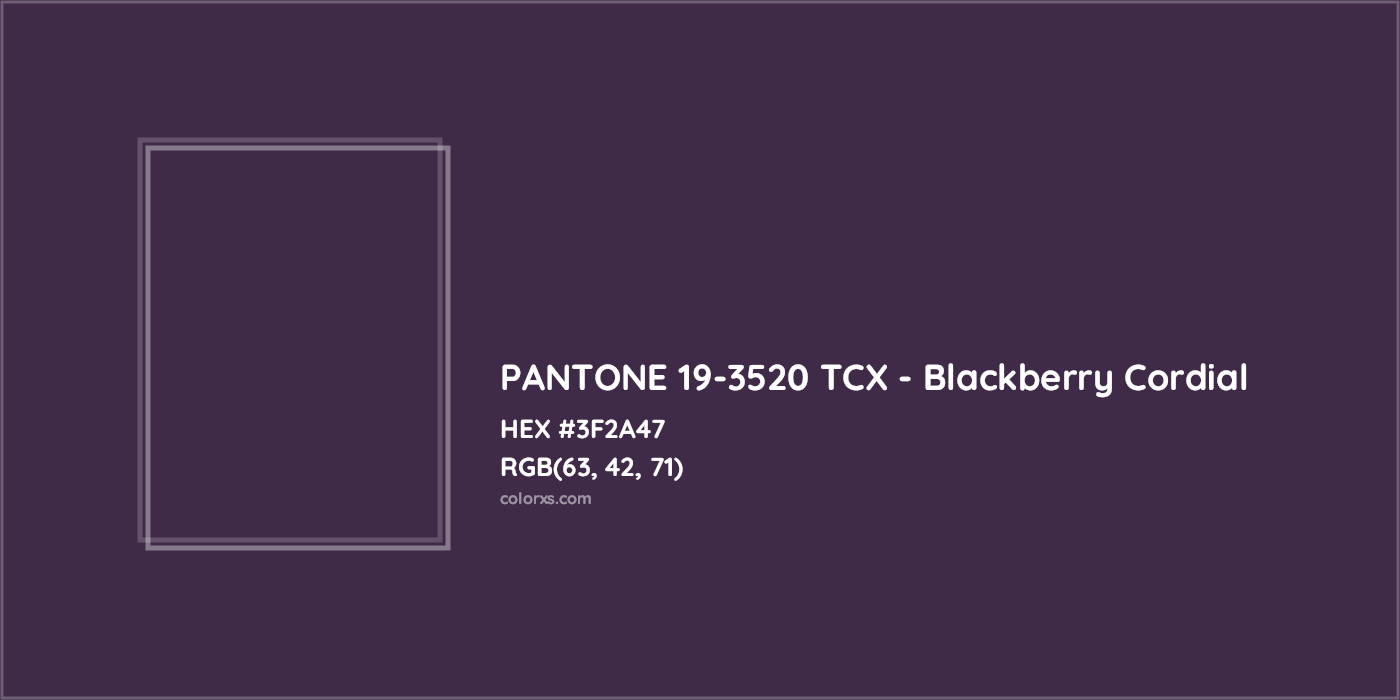 HEX #3F2A47 PANTONE 19-3520 TCX - Blackberry Cordial CMS Pantone TCX - Color Code