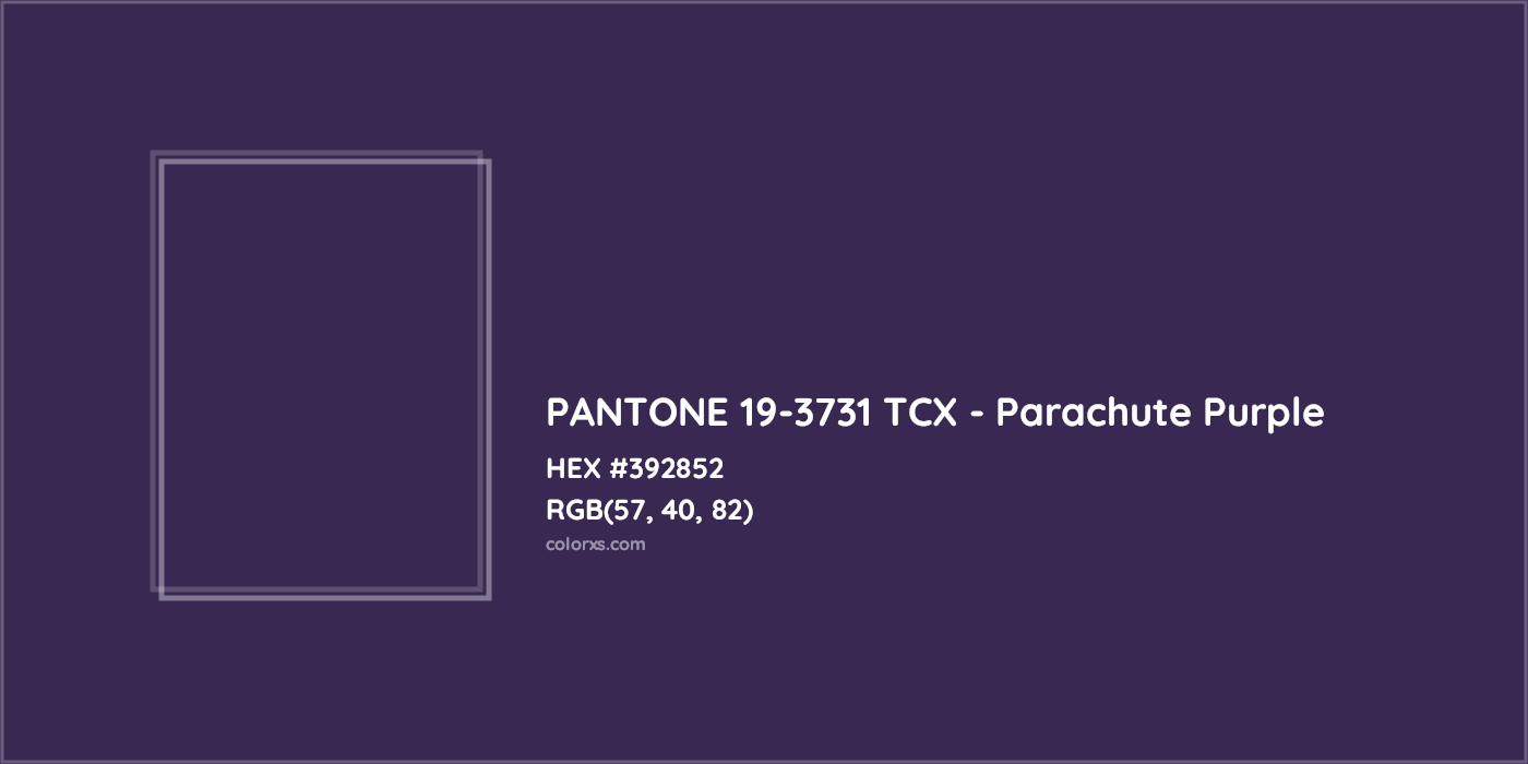 HEX #392852 PANTONE 19-3731 TCX - Parachute Purple CMS Pantone TCX - Color Code