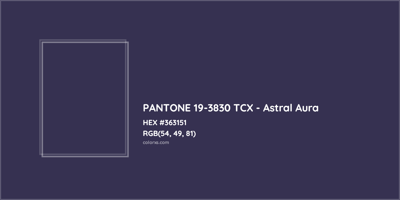 HEX #363151 PANTONE 19-3830 TCX - Astral Aura CMS Pantone TCX - Color Code