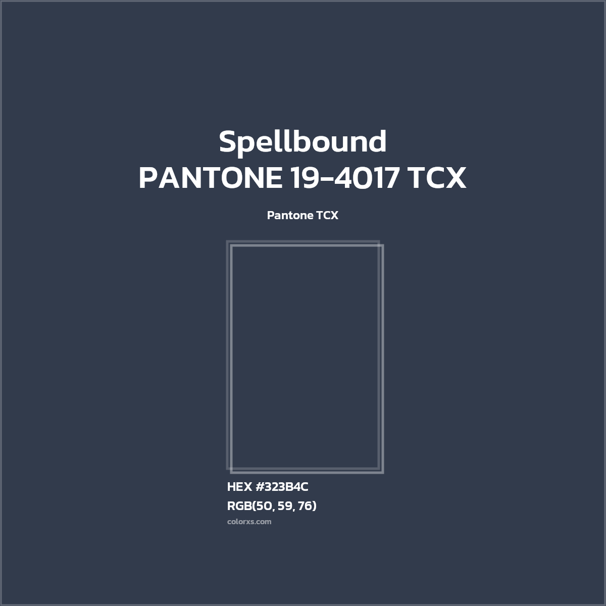 HEX #323B4C PANTONE 19-4017 TCX - Spellbound CMS Pantone TCX - Color Code