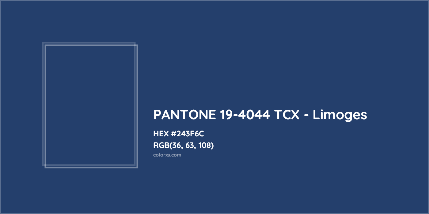 HEX #243F6C PANTONE 19-4044 TCX - Limoges CMS Pantone TCX - Color Code