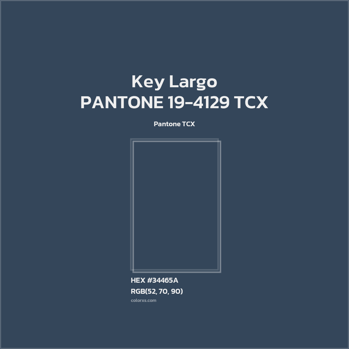 HEX #34465A PANTONE 19-4129 TCX - Key Largo CMS Pantone TCX - Color Code