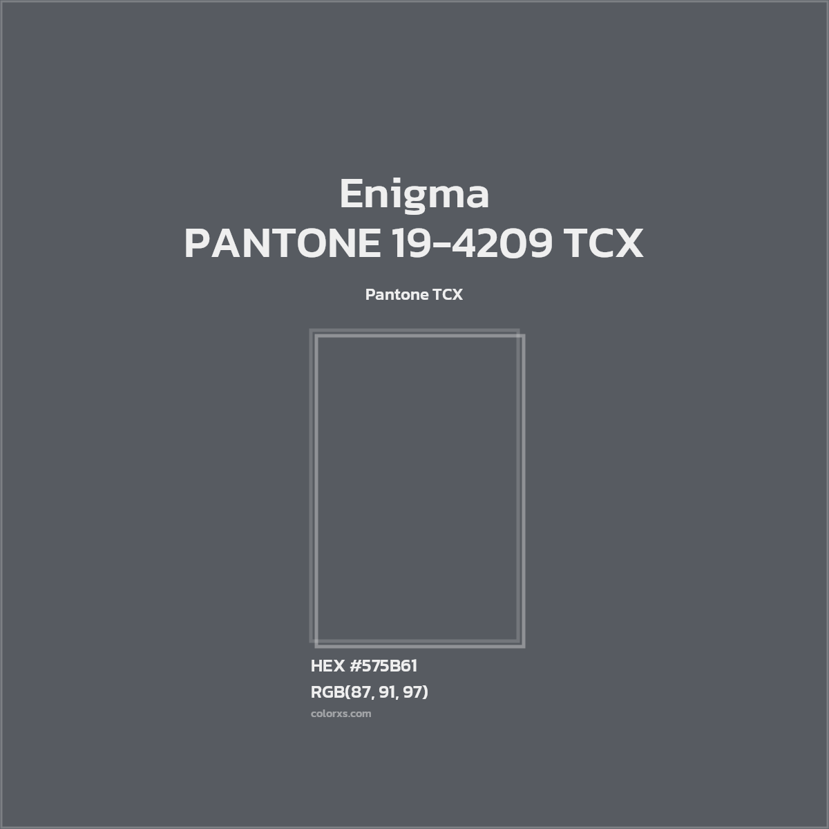 HEX #575B61 PANTONE 19-4209 TCX - Enigma CMS Pantone TCX - Color Code