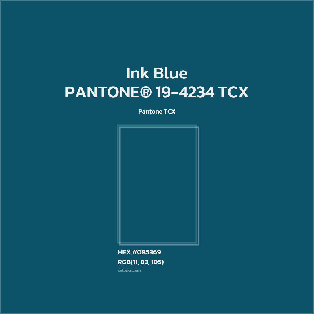 HEX #0B5369 PANTONE® 19-4234 TCX - Ink Blue CMS Pantone TCX - Color Code