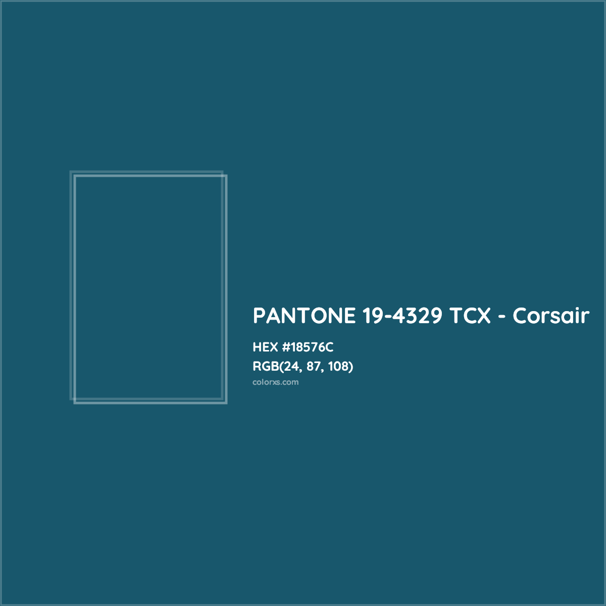 HEX #18576C PANTONE 19-4329 TCX - Corsair CMS Pantone TCX - Color Code