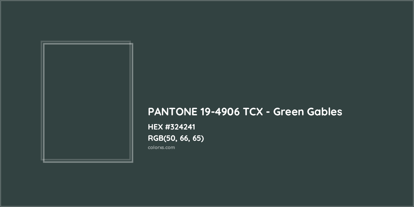 HEX #324241 PANTONE 19-4906 TCX - Green Gables CMS Pantone TCX - Color Code