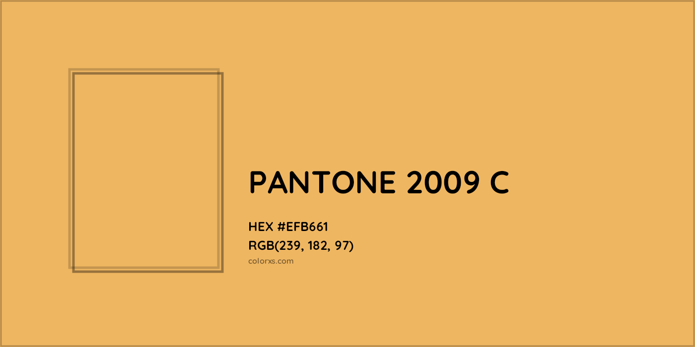 HEX #EFB661 PANTONE 2009 C CMS Pantone PMS - Color Code