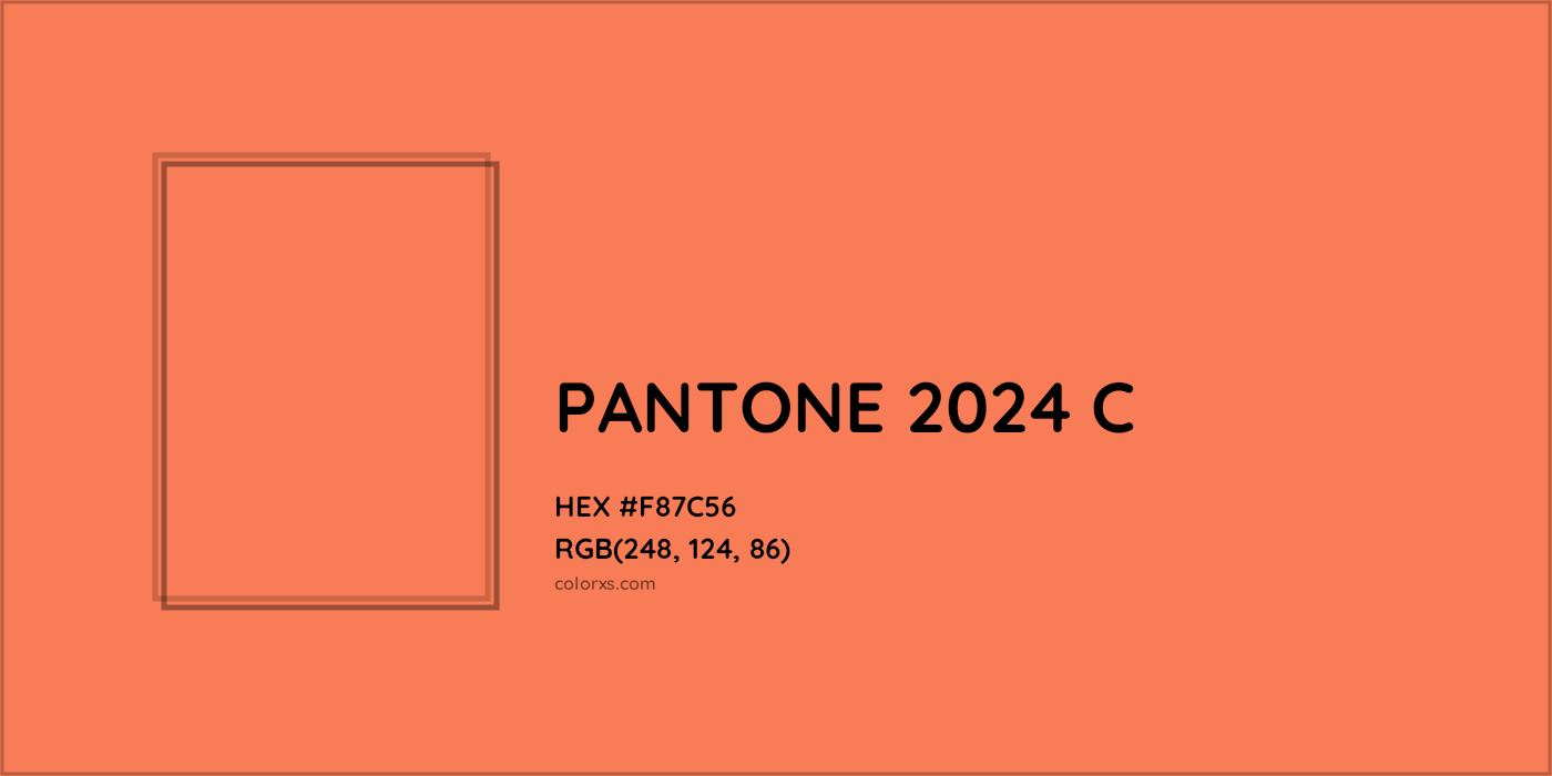 HEX #F87C56 PANTONE 2024 C CMS Pantone PMS - Color Code