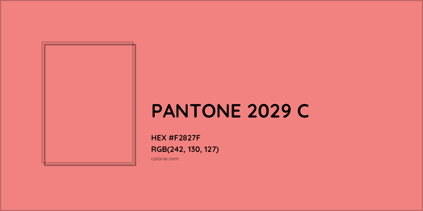 HEX #F2827F PANTONE 2029 C CMS Pantone PMS - Color Code