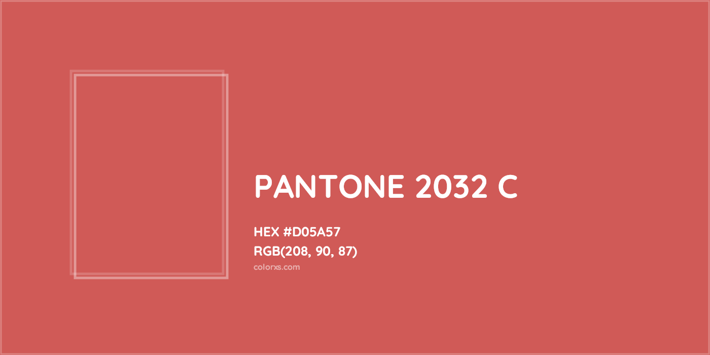 HEX #D05A57 PANTONE 2032 C CMS Pantone PMS - Color Code