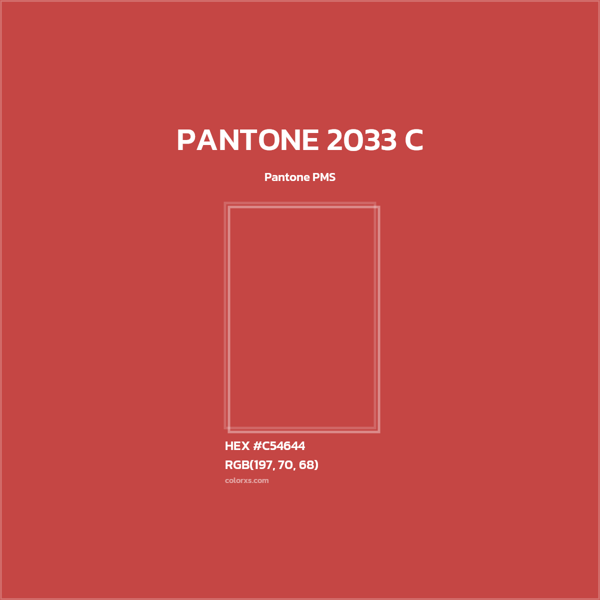 HEX #C54644 PANTONE 2033 C CMS Pantone PMS - Color Code