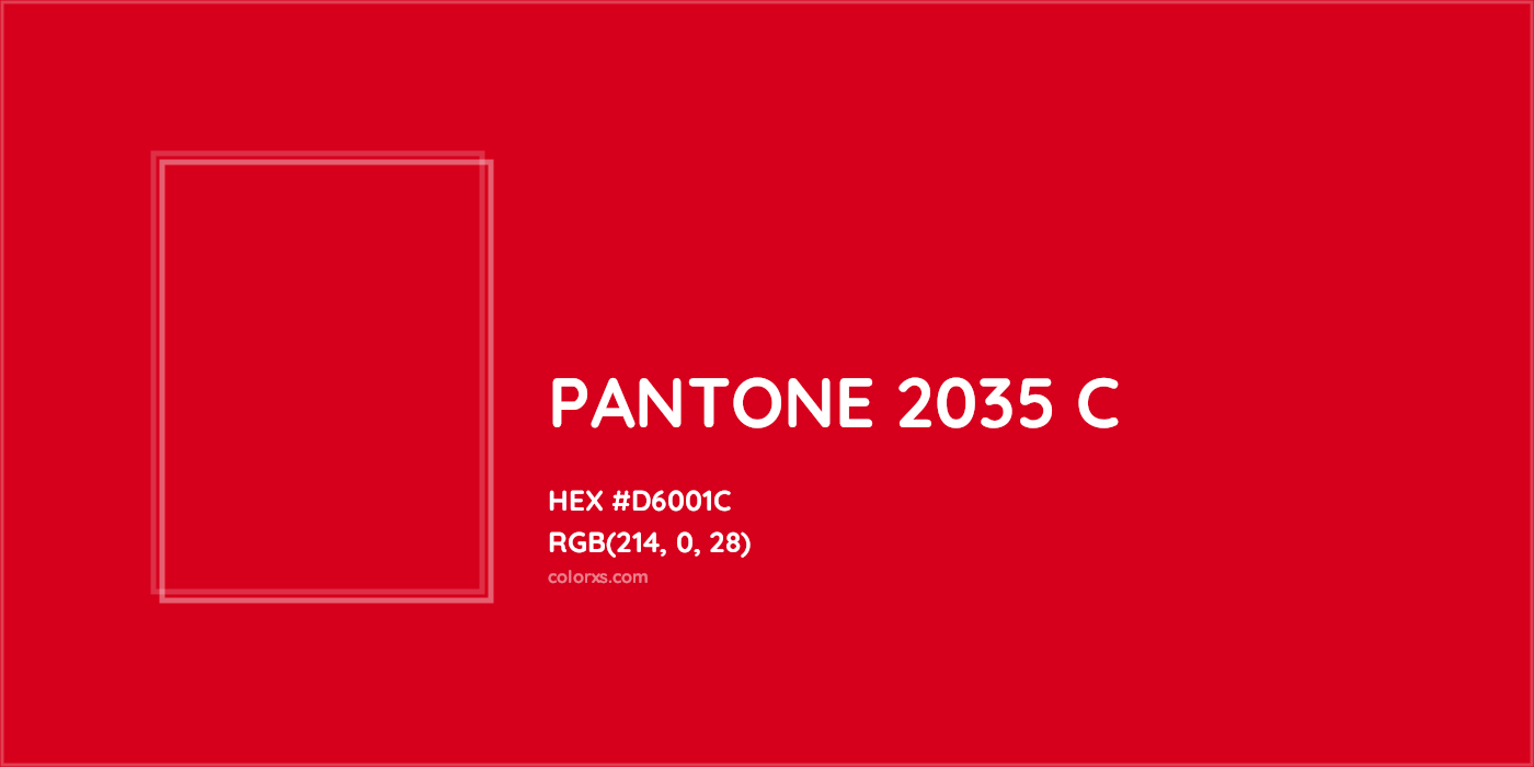 HEX #D6001C PANTONE 2035 C CMS Pantone PMS - Color Code