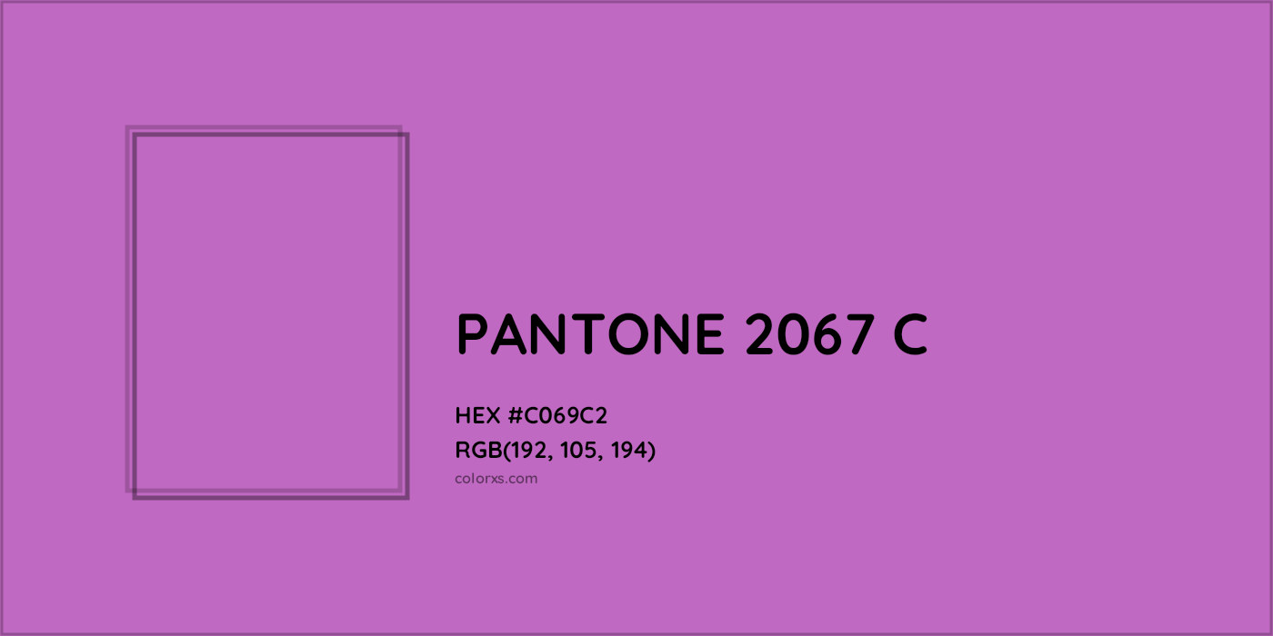 HEX #C069C2 PANTONE 2067 C CMS Pantone PMS - Color Code
