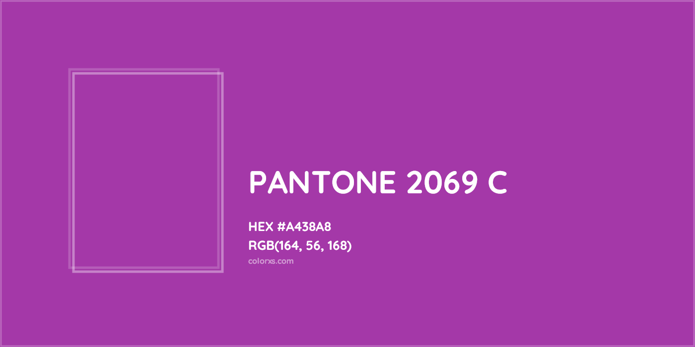 HEX #A438A8 PANTONE 2069 C CMS Pantone PMS - Color Code