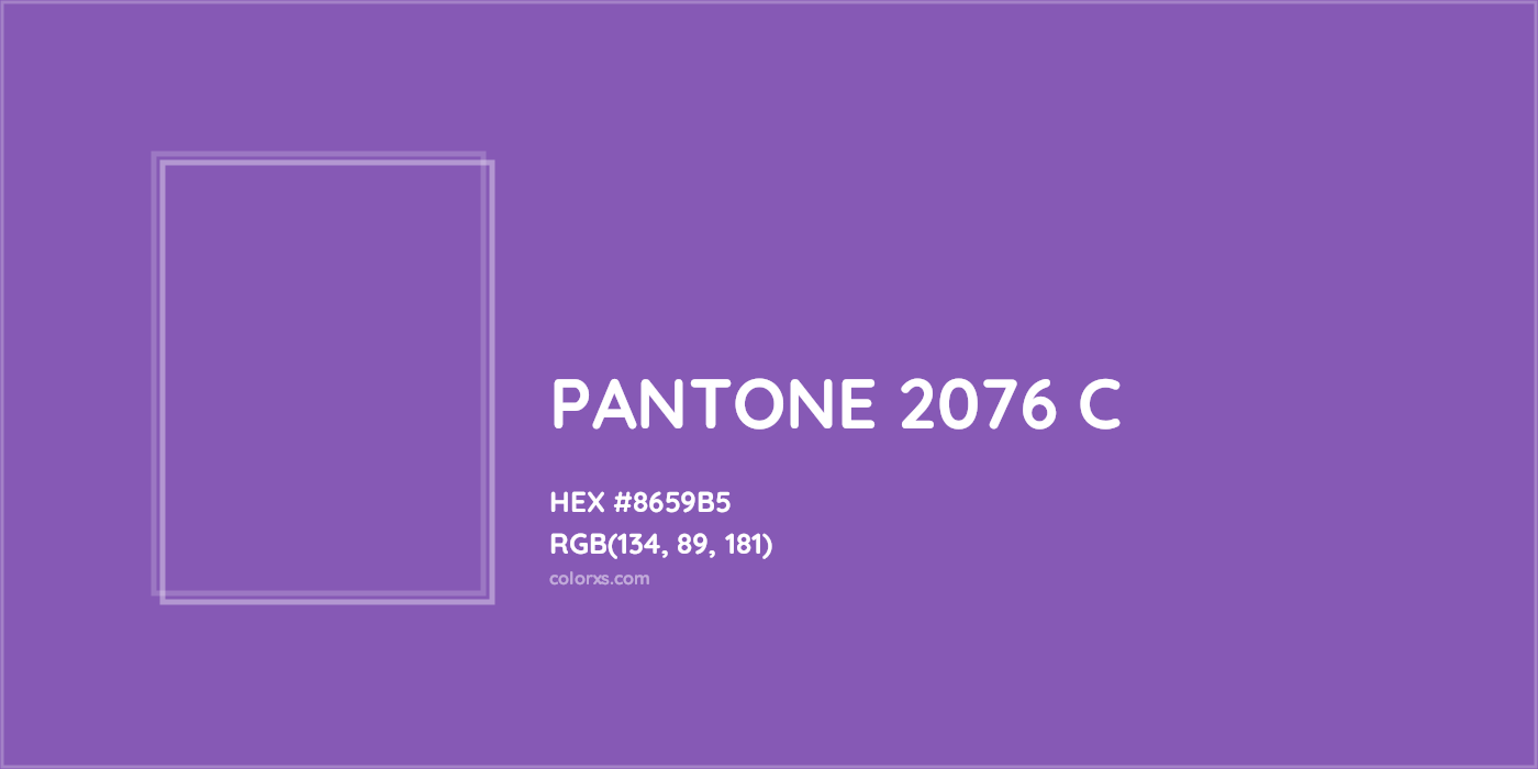 HEX #8659B5 PANTONE 2076 C CMS Pantone PMS - Color Code