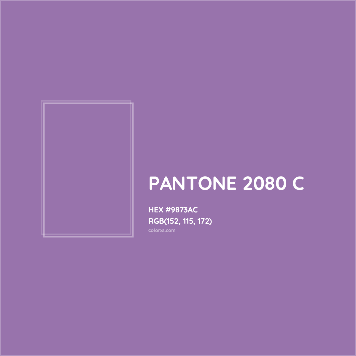 HEX #9873AC PANTONE 2080 C CMS Pantone PMS - Color Code