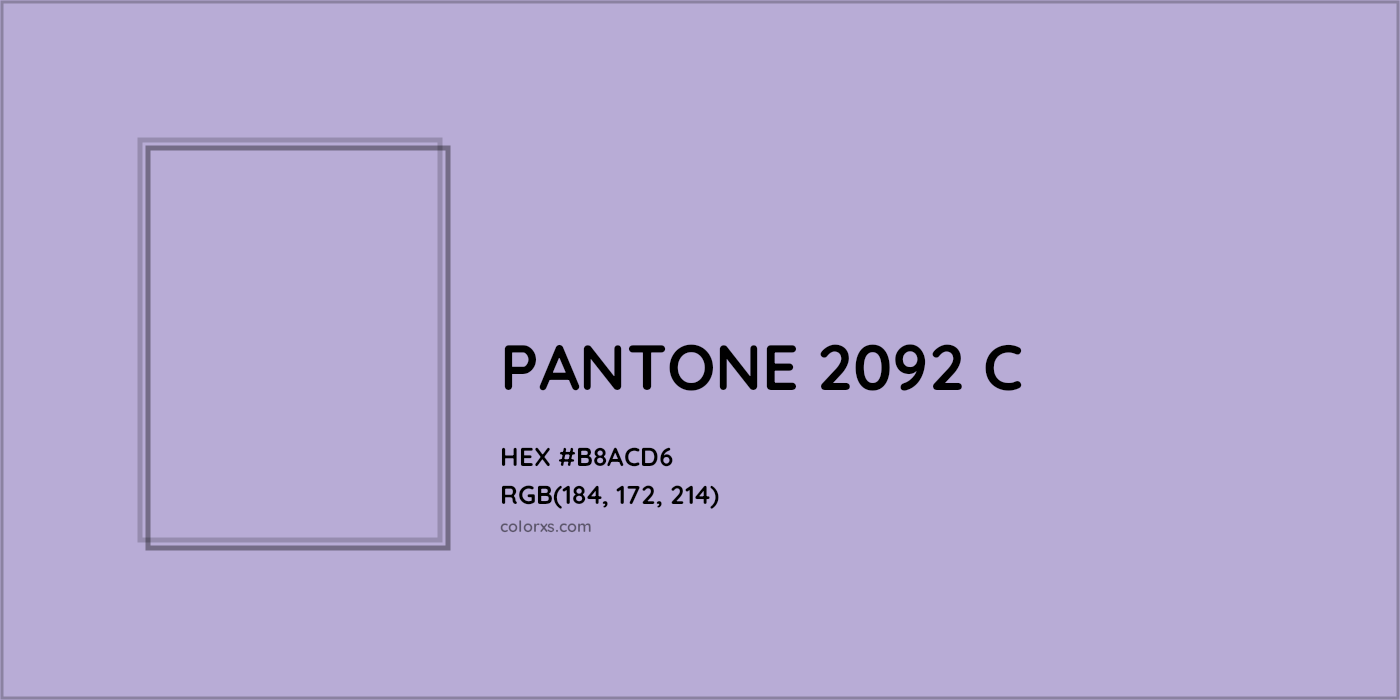 HEX #B8ACD6 PANTONE 2092 C CMS Pantone PMS - Color Code