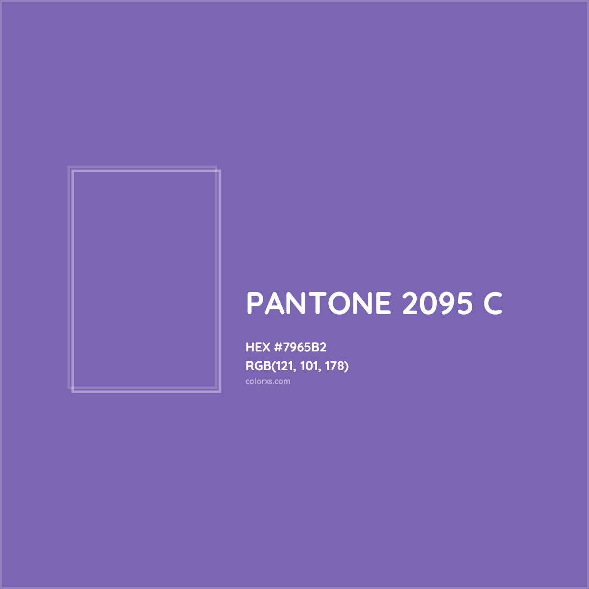 HEX #7965B2 PANTONE 2095 C CMS Pantone PMS - Color Code