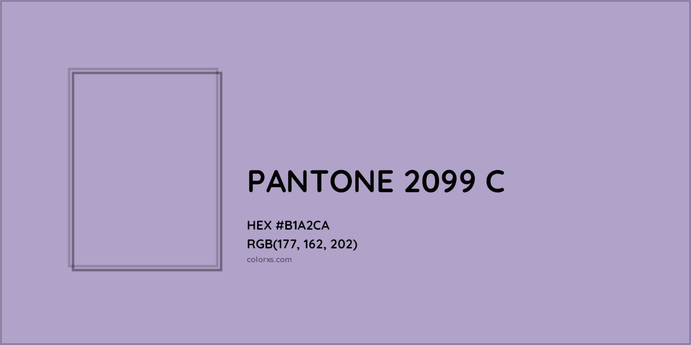 HEX #B1A2CA PANTONE 2099 C CMS Pantone PMS - Color Code