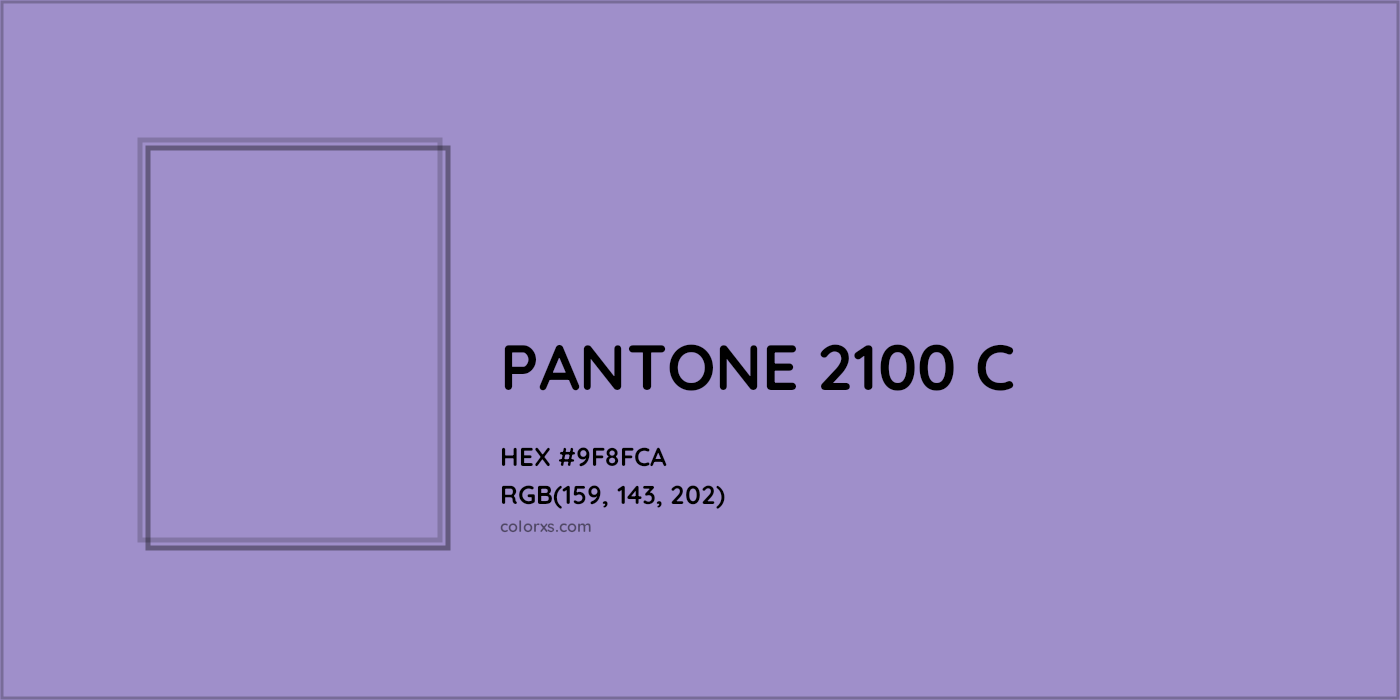HEX #9F8FCA PANTONE 2100 C CMS Pantone PMS - Color Code