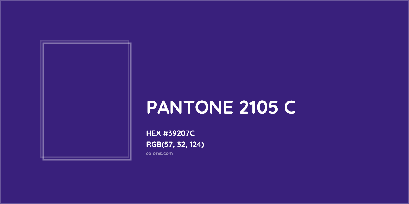 HEX #39207C PANTONE 2105 C CMS Pantone PMS - Color Code